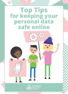 Illustration featuring the words "Top tips for keeping your personal data safe online".